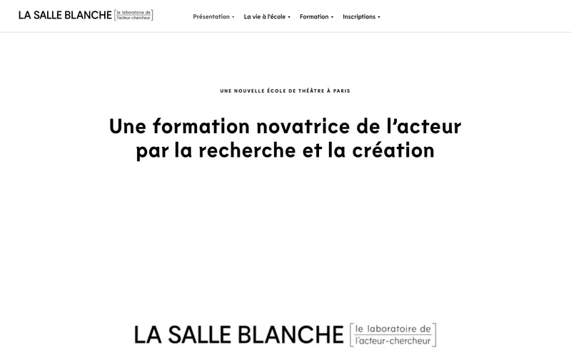 Ecole De Theatre La Salle Blanche classement, campus, admission